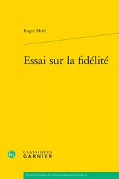 Essai sur la fidélité