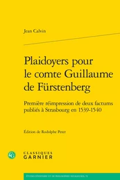 Plaidoyers pour le comte Guillaume de Fürstenberg