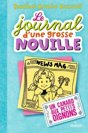 Le journal d'une grosse nouille, Tome 05