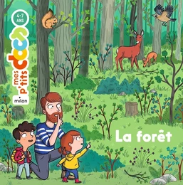 La forêt