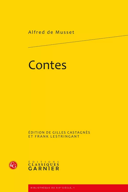 Contes - Alfred de Musset - CLASSIQ GARNIER