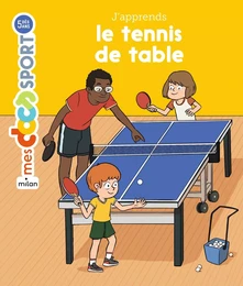 J'apprends le tennis de table