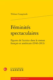 Féminités spectaculaires