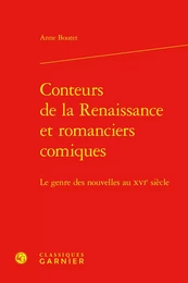 Conteurs de la Renaissance et romanciers comiques