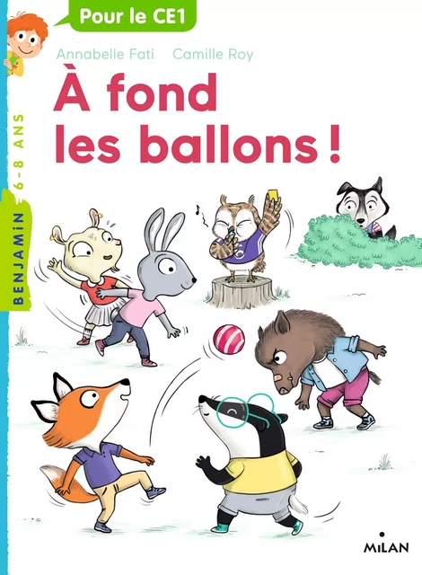 À fond les ballons ! - Annabelle Fati - MILAN