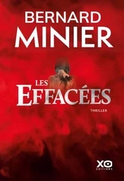 Les Effacées - Un thriller événement. La nouvelle enquête de Lucia Guerrero.