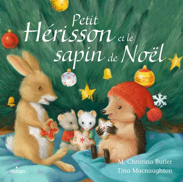 Petit Hérisson et le sapin de Noël (tout-carton) - M. Christina Butler - MILAN