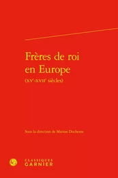 Frères de roi en Europe