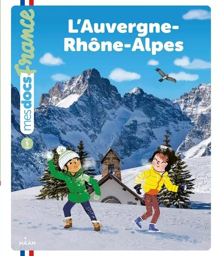 L'Auvergne-Rhône-Alpes -  Prune Mahésine - MILAN