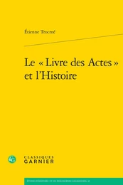 Le « Livre des Actes » et l'Histoire