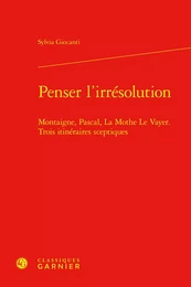 Penser l'irrésolution