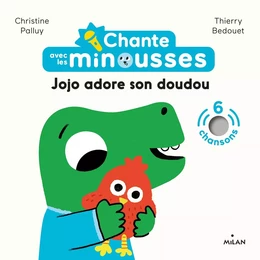 Chante avec les Minousses - Jojo adore son doudou