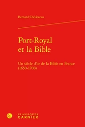 Port-Royal et la Bible