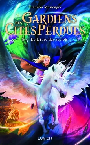 Gardiens des Cités perdues - tome 8.5 Le Livre des secrets - Shannon Messenger - AC média