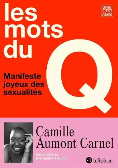 Les mots du Q - Camille Aumont Carnel, Noémie Marignier - Nathan