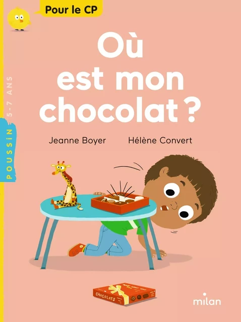 Où est mon chocolat ? - Jeanne Boyer - MILAN