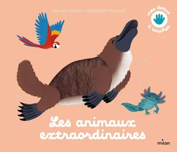 Les animaux extraordinaires