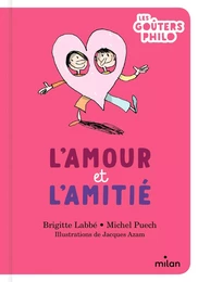 L'amour et l'amitié