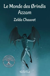 Le monde des Ørindis: Azzam