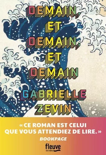 Demain et demain et demain - Gabrielle Zevin - Univers Poche