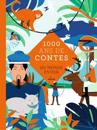 Mille ans de contes du monde entier