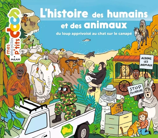 L'histoire des humains et des animaux - Stéphanie Ledu, Stéphane Frattini - MILAN