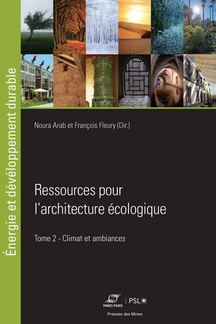 Ressources pour l'architecture écologique - Noura Arab, François Fleury - ECOLE DES MINES