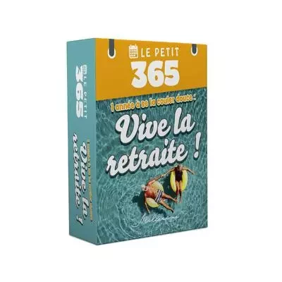 Le Petit 365 - L'éphéméride du retraité heureux -  COLLECTIF GRF - edi8