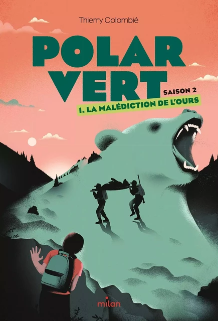 Polar vert - saison 2, Tome 01 - Thierry Colombie - MILAN