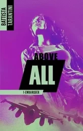 ABOVE ALL #1 Embarquer