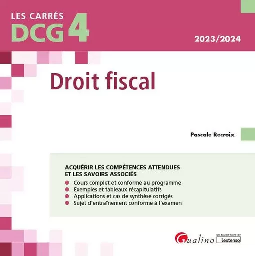 DCG 4 - Droit fiscal - Pascale Recroix - GUALINO