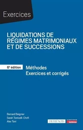 Liquidations de régimes matrimoniaux et de successions