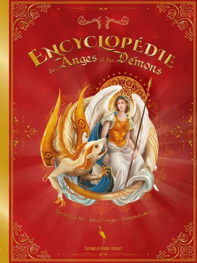 Encyclopédie des anges et des démons - Sarah Feruglio, Barbara Cordier, Vanessa Callico - HERON ARGENT