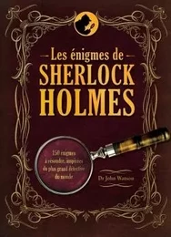 Les énigmes de Sherlock Holmes