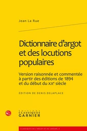 Dictionnaire d'argot et des locutions populaires