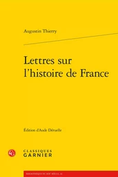 Lettres sur l'histoire de France