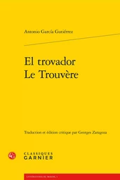 El trovador / Le Trouvère