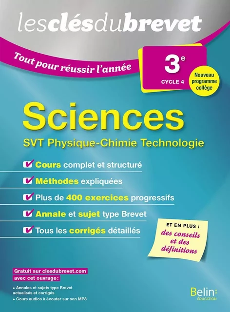 Sciences (SVT, Physique-chimie, Technologie) - 3ème - Mélanie Joubel, Yoann Lefèvre, Driss Soudani - BELIN EDUCATION