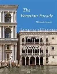 The Venetian Facade /anglais