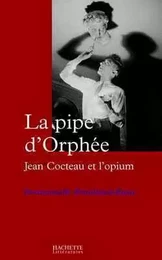 La pipe d'Orphée