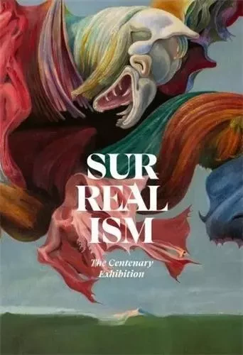 Surrealism The Centenary Exhibition (Centre Pompidou) /anglais -  - ACC ART BOOKS