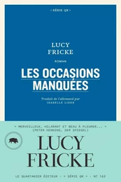 Les occasions manquées