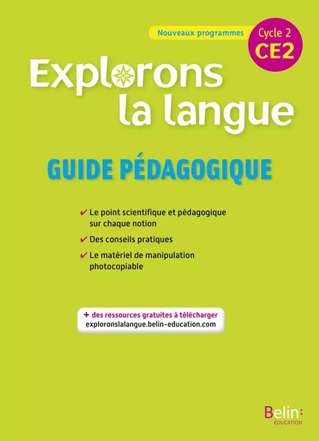 Explorons la langue CE2 - Guide pédagogique - Gérald Jeangrand, Nathalie Samy - BELIN EDUCATION