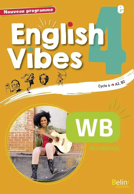 English Vibes 4e workbook -  Dahm rebecca - BELIN EDUCATION