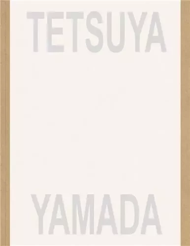 Tetsuya Yamada: Listening /anglais -  YAMADA TETSUYA - DAP ARTBOOK