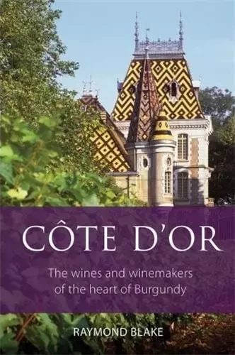 COte d'Or (1st edition) /anglais -  - ACC ART BOOKS