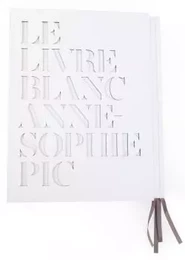 Le livre blanc d'Anne-Sophie Pic