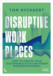 Disruptive workplaces /anglais