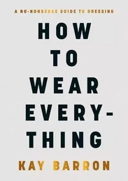 How to Wear Everything /anglais