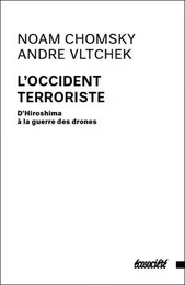 L'OCCIDENT TERRORISTE